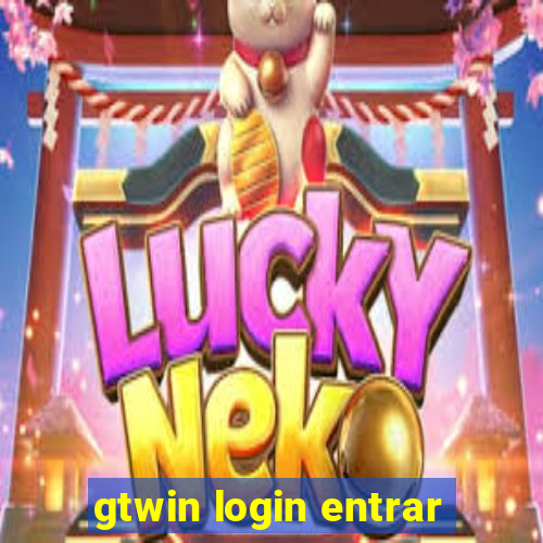 gtwin login entrar